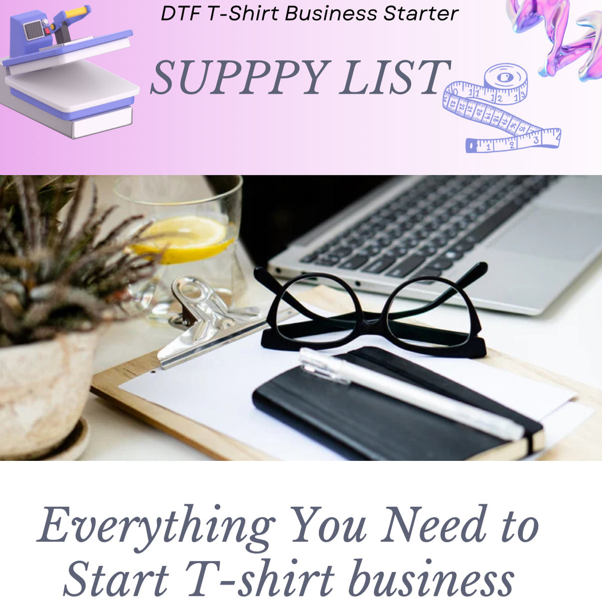 DTF T-Shirt Business Supply List