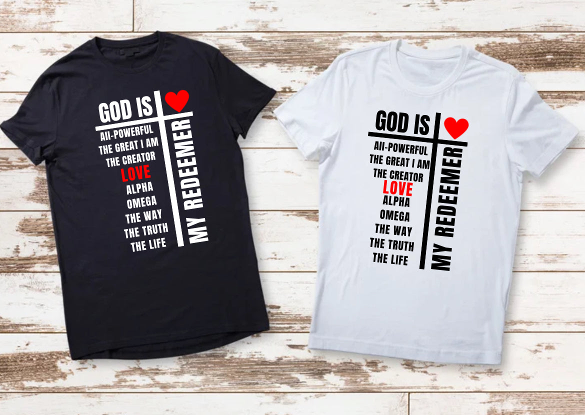 God Is ❤️ T-shirt